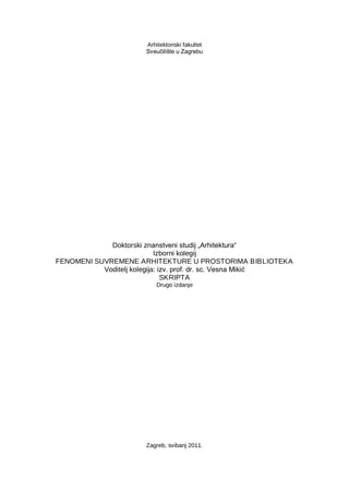 Fenomeni suvremene arhitekture u prostorima biblioteka