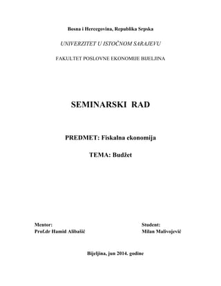 Budžet: pojam, funkcije i budžetska procedura