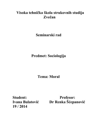Moral: seminarski rad iz sociologije
