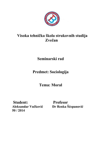 Moral: seminarski rad iz sociologije