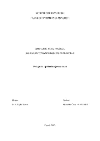 Priključci i prilazi na javnu cestu