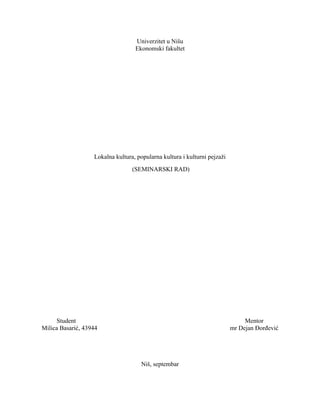 Lokalna kultura, popularna kultura i kulturni pejzaži