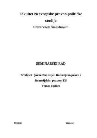 Budžet: seminarski rad iz javnih finansija i finansijskog prava