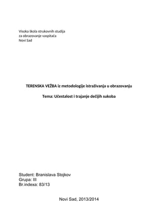 Učestalost i trajanje dečijih sukoba