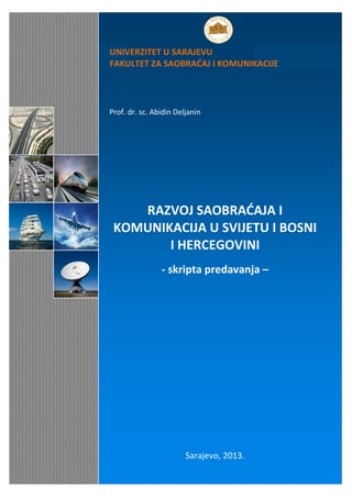 Razvoj saobraćaja i komunikacija u svijetu i Bosni i Hercegovini