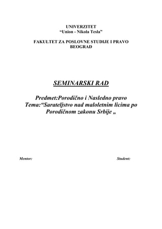 Sarateljstvo nad maloletnim licima po Porodičnom zakonu Srbije