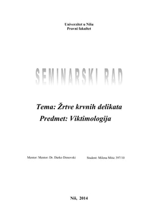 Žrtve krvnih delikata