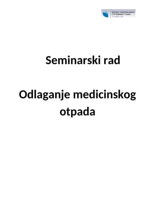 Odlaganje medicinskog otpada