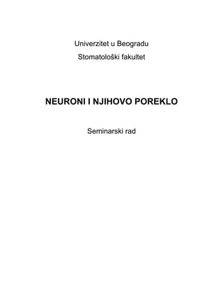Neuron i njegovo poreklo