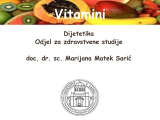 Vitamini: uloga, izvori i značaj za zdravlje