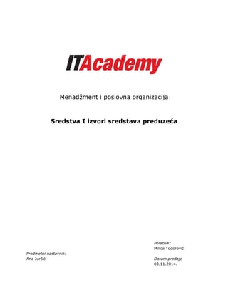 Sredstva i Izvori sredstava preduzeca