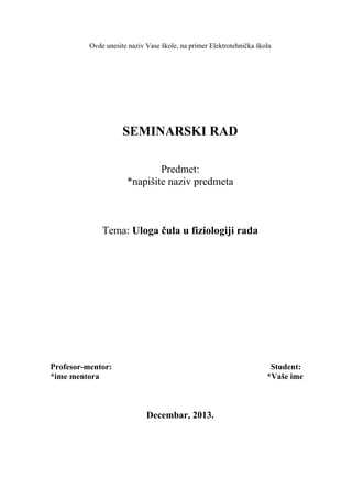 Uloga čula u fiziologiji rada