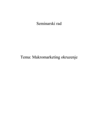 Makromarketing okruzenje