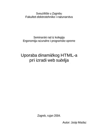 Uporaba dinamičkog HTML-a pri izradi web sučelja