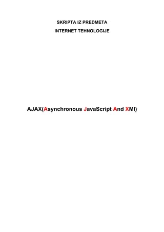 AJAX(Asynchronous JavaScript And XMl)