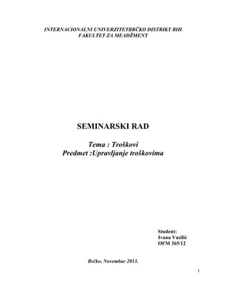 Analiza troškova: fiksni i varijabilni troškovi, dobit i prag rentabilnosti