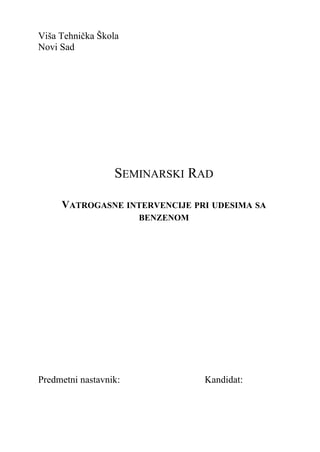 Vatrogasne intervencije pri udesima sa benzenom