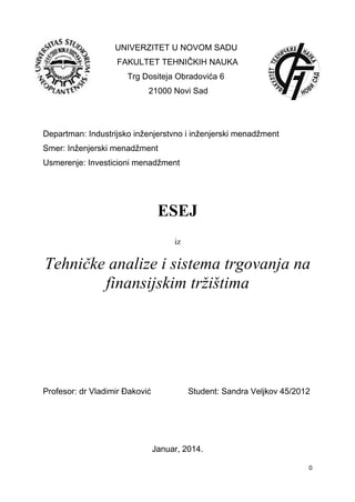 Tehničke analize i sistema trgovanja na finansijskim tržištima