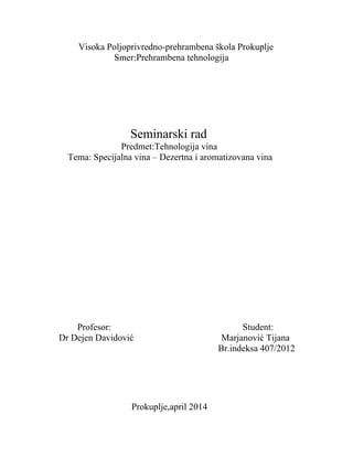 Specijalna vina – Dezertna i aromatizovana vina