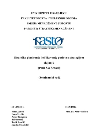 Strateško planiranje i oblikovanje poslovne strategije u skijanju
