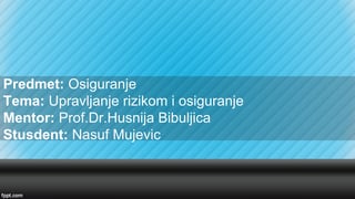 Upravljanje rizikom i osiguranje