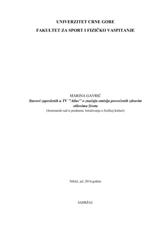 Stavovi zaposlenih u TV ’’Atlas’’ o značaju emisija posvećenih zdravim stilovima života