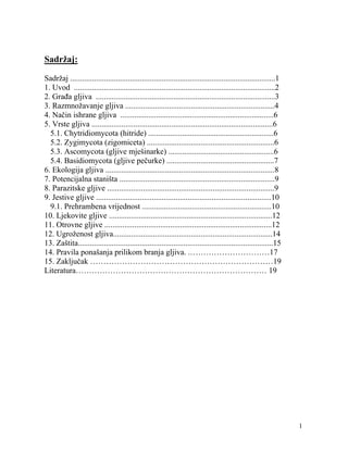 Gljive: građa, razmnožavanje, ishrana, vrste, ekologija i zaštita