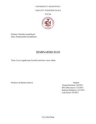 Izvori zagadjivanja zivotnih namirnica i mere zastite