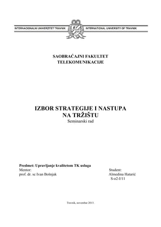 Izbor strategije i nastupa na trzistu