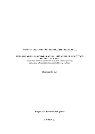 Hrvatske, albanske litvanske i iranske organizovane kriminalne grupe