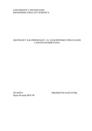 Ekstranet  kao preduslov za elektronsko upravljanje lancem snabdevanja
