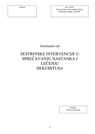 Sestrinske intervencije u sprečavanju nastanka i lečenju dekubitusa