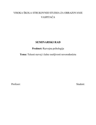 Telesni razvoj i culne osetljivosti novorodjenceta