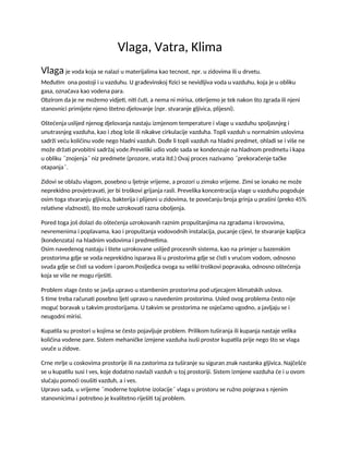 Vlaga, Vatra, Klima