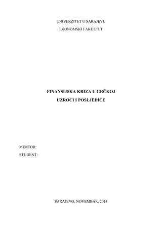 Finansijska kriza u Grčkoj – Uzroci i posledice