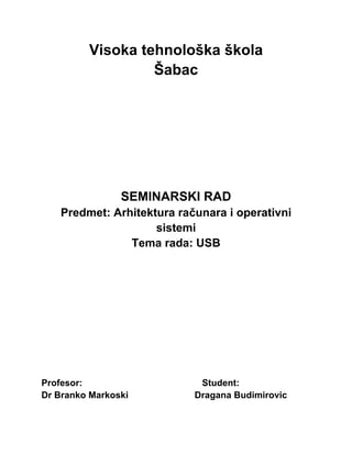 Usb: arhitektura, standardi i primena