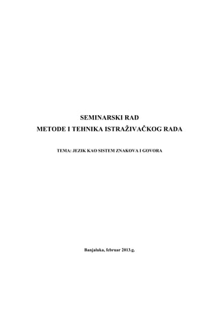 Jezik kao sistem znakova i govora