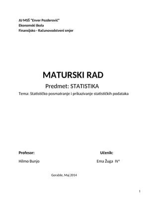 Statističko posmatranje i prikazivanje statističkih podataka