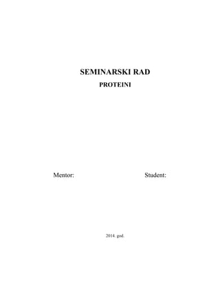 Proteini: struktura, osobine i biološki značaj