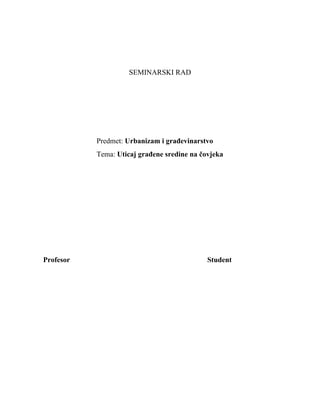 Uticaj gradjene sredine na čovjeka