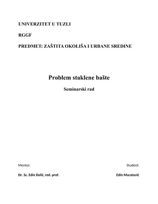 Efekat staklene bašte, kisele kiše i ozonske rupe