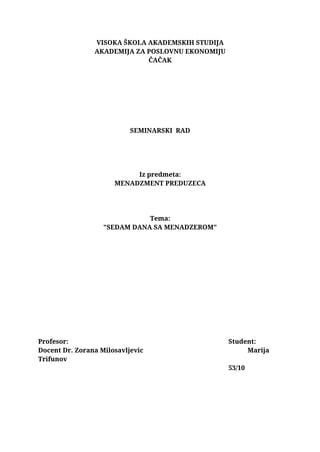 Menadžment preduzeća – sedam dana sa menadžerom