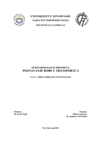 Ambalaziranje i paletizacija – Poznavanje robe u transportu 2