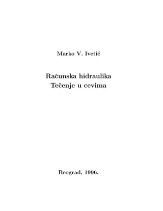 Racunska hidraulika – Tecenje u cevima
