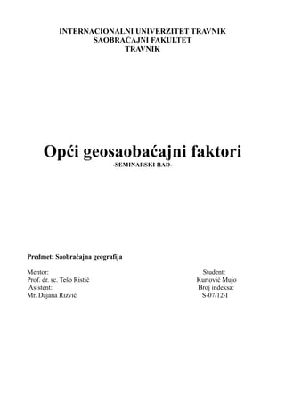 Opci geosaobraćajni faktori
