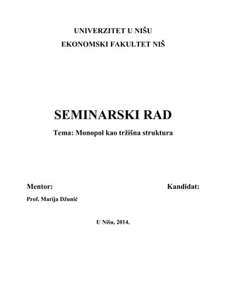 Monopol kao trzisna struktura