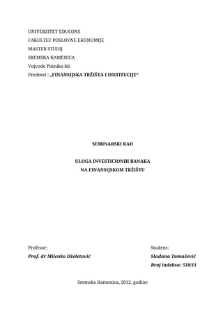 Uloga investicionih banaka na finansijskom tržištu