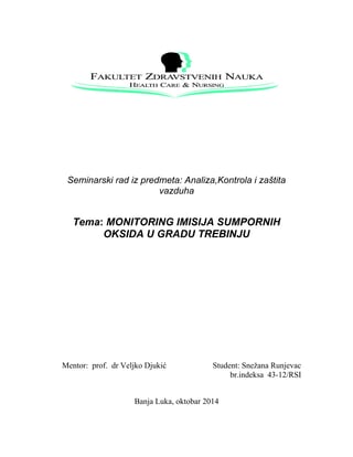 Monitoring imisija sumpornih oksida u gradu Trebinju