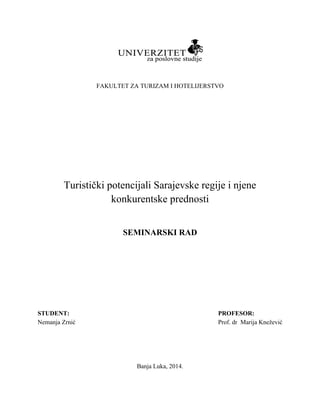 Turistički potencijali Sarajevske regije i njene konkurentske prednosti