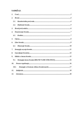 Brend: karakteristike, razvoj i upravljanje